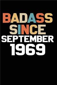 Badass Since September 1969