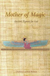 Mother of Magic