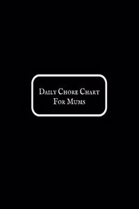 Daily Chore Chart for Moms