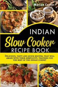 Indian Slow Cooker Easy Recipes