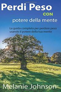 Perdi peso con il potere della mente