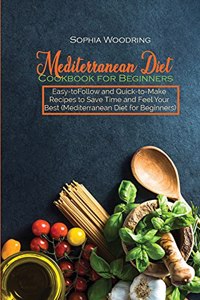 Mediterranean Diet Cookbook for Beginners