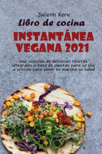 Libro de cocina instantánea vegana 2021