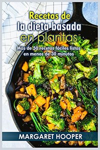 Recetas de la dieta basada en plantas