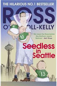 Seedless in Seattle