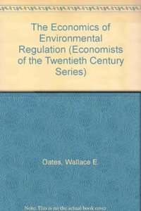 The Economics of Environmental regulation