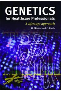 Genetics for Healthcare Professionals