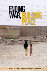 Ending War, Building Peace