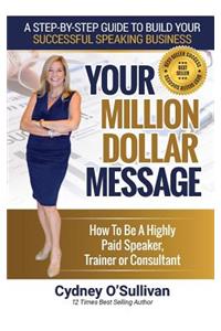 Your Million Dollar Message