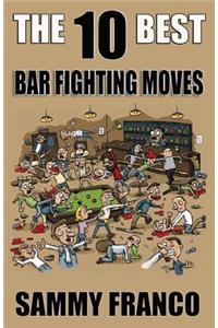 10 Best Bar Fighting Moves