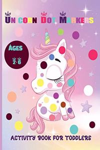 Unicorn Dot Markers Activity Book For Toddlers Ages 2-6