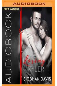 Losing Kyler