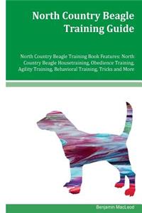 North Country Beagle Training Guide North Country Beagle Training Book Features