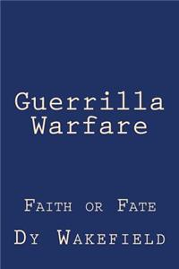 Guerrilla Warfare