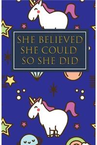 She Believed She Could So She Did