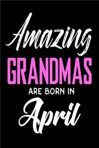 Amazing Grandmas Are Born In April