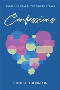 Confessions: From My Heart to God