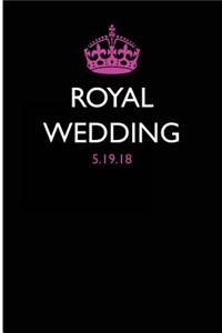 Royal Wedding 5/19/2018