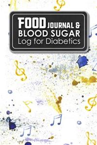 Food Journal & Blood Sugar Log for Diabetics