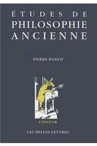 Etudes de Philosophie Ancienne