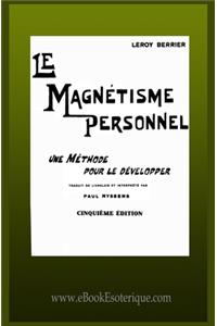 Le Magnétisme Personnel