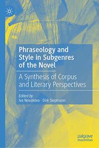 Phraseology and Style in Subgenres of the Novel