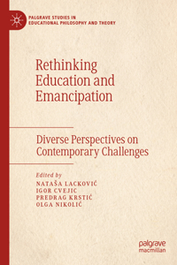 Rethinking Education and Emancipation