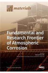 Fundamental and Research Frontier of Atmospheric Corrosion