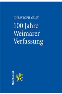 100 Jahre Weimarer Verfassung