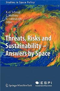 Threats, Risks and Sustainability - Answers by Space