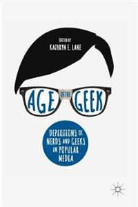 Age of the Geek