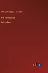 Die Newcomes