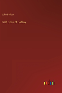 First Book of Botany