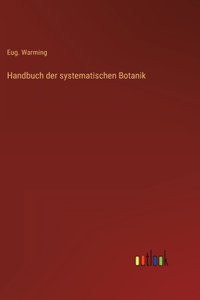Handbuch der systematischen Botanik