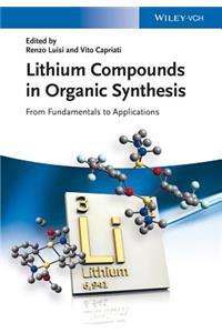 Lithium Compounds in Organic Synthesis