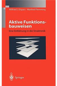 Aktive Funktionsbauweisen