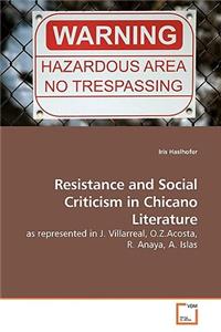 Resistance and Social Criticism in Chicano Literature