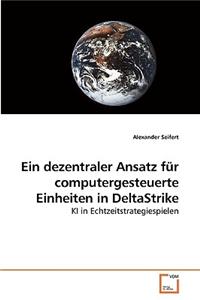 dezentraler Ansatz für computergesteuerte Einheiten in DeltaStrike