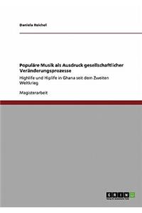 Populäre Musik als Ausdruck gesellschaftlicher Veränderungsprozesse
