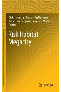 Risk Habitat Megacity