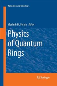 Physics of Quantum Rings