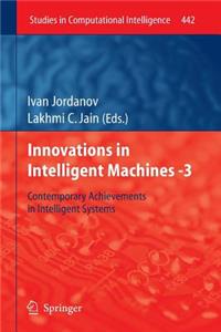 Innovations in Intelligent Machines -3
