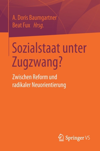 Sozialstaat Unter Zugzwang?