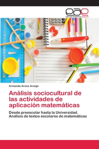 Análisis sociocultural de las actividades de aplicación matemáticas