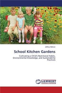 School Kitchen Gardens