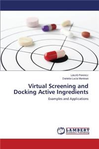 Virtual Screening and Docking Active Ingredients