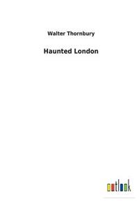 Haunted London