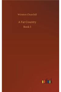 A Far Country