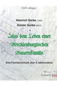 Aus dem Leben einer Mecklenburgischen Bauernfamilie