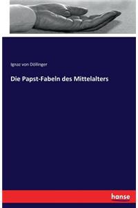 Die Papst-Fabeln des Mittelalters